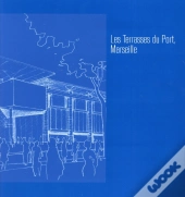 Les Terrasses Du Port De Marseille