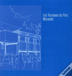 Capa do artigo Les Terrasses Du Port De Marseille