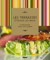 Les Terrasses D'Uriage-Les-Bains : La Brigade De Christophe Aribert