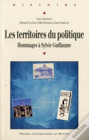 Capa do artigo Les Territoires Du Politique ; Hommages À Sylvie Guillaume