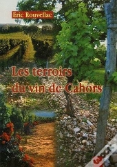Les Terroirs Du Vin De Cahors
