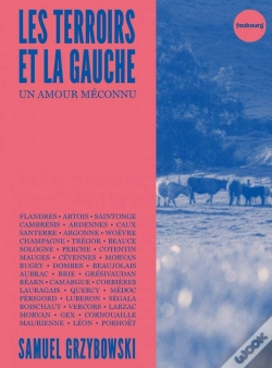 Capa do artigo Les Terroirs Et La Gauche : Un Amour Méconnu