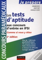 Les Tests D'Aptitude Aux Concours D'Entree En Ifsi - Comme Si Vous Y Etiez