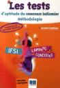 Les Tests D'Aptitude Du Concours Infirmier ; Méthodologie - Preview