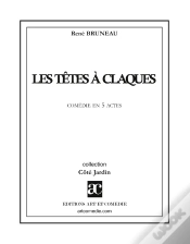 Capa do artigo Les Têtes À Claques : Comédie En Cinq Actes