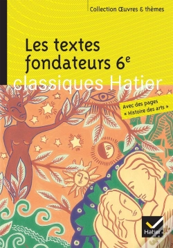 Capa do artigo Les Textes Fondateurs 6e