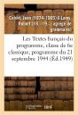Les Textes Francais Du Programme, Classe De 6e Classique, Programme Du 21 Septembre 1944. 2e Edition - Preview