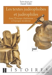 Les Textes Judéophobes Et Judéophiles