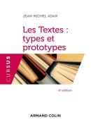 Les Textes : Types Et Prototypes (4e Édition)