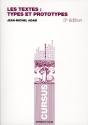Les Textes : Types Et Prototypes ; Récit, Description, Argumentation, Explication Et Dialogue - Preview