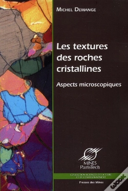 Capa do artigo Les Textures Des Roches Cristallines ; Aspects Microscopiques