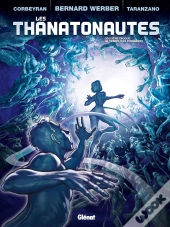 Les Thanatonautes Tome 2 : Le Temps Des Pionniers