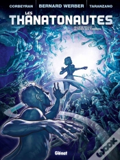 Capa do artigo Les Thanatonautes Tome 2 : Le Temps Des Pionniers