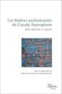 Les Theatres Professionnels Du Canada Francophone - Preview