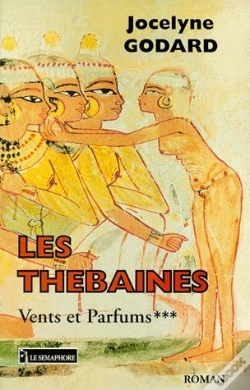 Capa do artigo Les Thebaines T.3 ; Vents Et Parfums