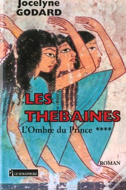 Capa do artigo Les Thebaines T.4 ; L'Ombre Du Prince