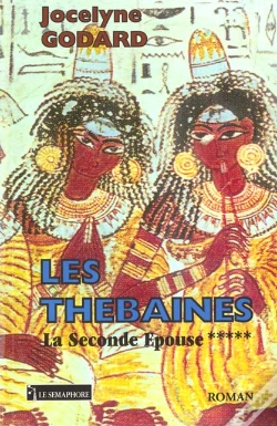 Capa do artigo Les Thebaines T.5 ; La Seconde Epouse