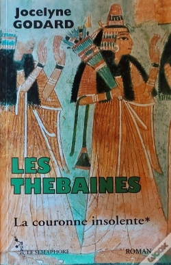 Capa do artigo Les Thébaines Tome 1 ; La Couronne Insolente