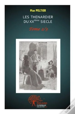 Capa do artigo Les Thenardier Du Xxe Siecle - T.2