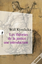 Capa do artigo Les Théories De La Justice Une Introduction : Libéraux, Utilitaristes, Libertariens, Marxistes, Communautariens, Féministes...