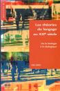 Les Théories Du Langage Au Xx Siècle De La Biologie À La Dialectique - Preview