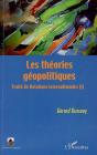 Les Théories Géopolitiques T.1 ; Traité De Relations Internationales - Preview