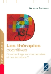 Capa do artigo Les Thérapies Cognitives ; Comment Agir Sur Nos Pensées Et Nos Émotions ?