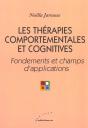 Les Therapies Comportementales Et Cognitives ; Fondements Theories Et Pratiques - Preview
