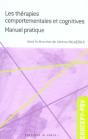 Les Thérapies Comportementales Et Cognitives ; Manuel Pratique - Preview
