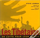 Les Tibetains En Lutte Pour Leur Survie