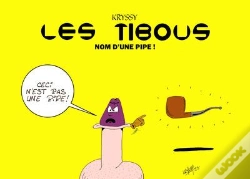 Capa do artigo Les Tibous Tome 2 : Nom D'Un Pipe