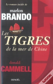 Les Tigres De La Mer De Chine