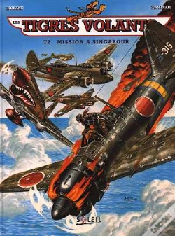 Capa do artigo Les Tigres Volants T.2; Mission Singapour