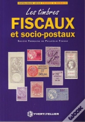 Capa do artigo Les Timbres Fiscaux Et Socio-Postaux (Édition 2012)