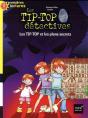 Les Tip-Top Et Les Plans Secrets - Preview