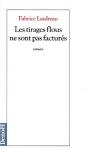Les Tirages Flous Ne Sont Pas Factures - Preview