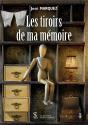Les Tiroirs De Ma Mémoire - Preview