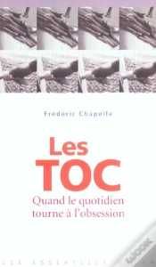 Capa do artigo Les Toc ; Quand Le Quotidien Tourne A L