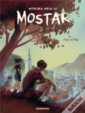 Les Toits De Mostar Tome 1 ; Meilleurs Voeux De Mostar