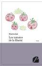 Les Tomates De La Liberte - Preview