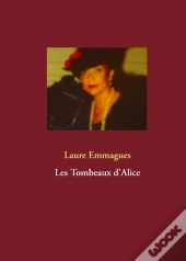Les Tombeaux D'Alice