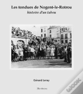 Les Tondues De Nogent-Le-Rotrou ; Histoire D'Un Tabou