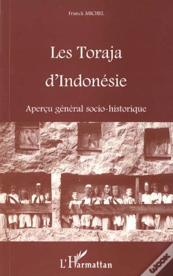 Capa do artigo Les Torajas D'Indonesie ; Apercu General Socio-Historique