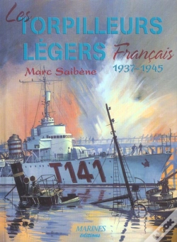 Capa do artigo Les Torpilleurs Legers Francais, 1937-1945