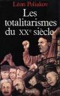 Les Totalitarismes Du Xxe Siècle : Un Phénomène Historique Dépassé ? - Preview
