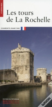 Les Tours De La Rochelle