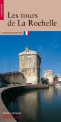 Les Tours De La Rochelle-Nelle Edition - Preview