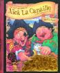 Les Tours Pendables De Nick La Canaille Et De Capitaine Le Fol - Preview