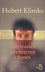 Les Toutes Premieres Choses - Preview