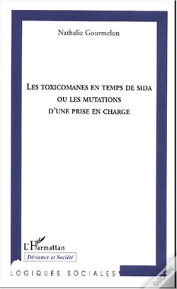 Capa do artigo Les Toxicomanes En Temps De Sida Ou Les Mutations D'Une Prise En Charge